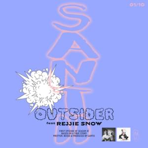 OUTSIDER - Santii (Ft. Rejjie Snow)