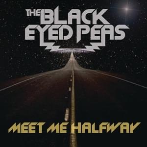 Meet Me Halfway (Radio Edit) - Black Eyed Peas