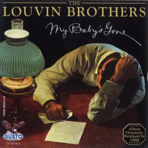 She Didn’t Even Know I Was Gone - The Louvin Brothers