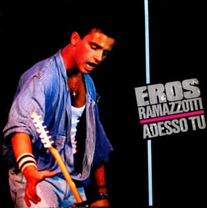 Adesso tu - Eros Ramazzotti