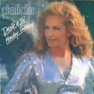 Depuis qu’il vient chez nous - Dalida