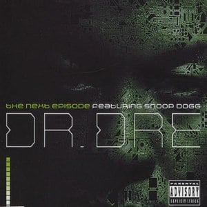 The Next Episode (Clean Radio Version) - Dr. Dre (Ft. Kurupt, Nate Dogg & Snoop Dogg)