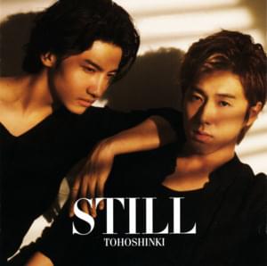 STILL - TVXQ! (동방신기)