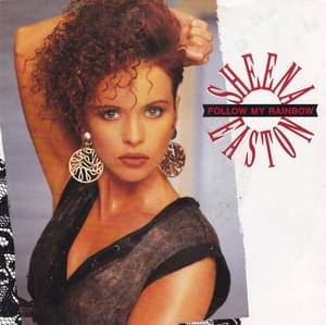 Follow My Rainbow - Sheena Easton