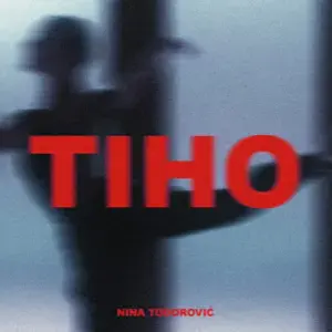 Tiho - Nina Todorović