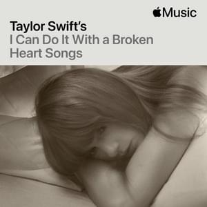 A Message From Taylor (I Can Do It With a Broken Heart Songs) - Taylor Swift