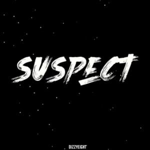 Suspect - DizzyEight