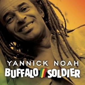 Buffalo Soldier - Yannick Noah