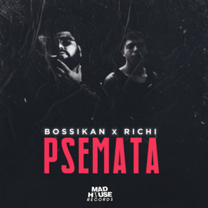 Ψέματα (Psemata) - Bossikan (Ft. Richi (GRC))