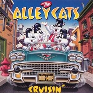 My Girl - The Alley Cats