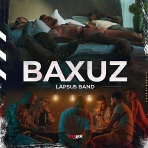 Baxuz - Lapsus Band