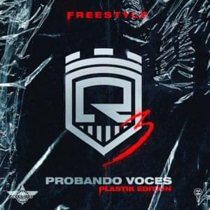 Probando Voces 3 (Plastik Edition) [Freestyle] - Cosculluela