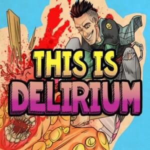 This is Delirium - TryHardNinja