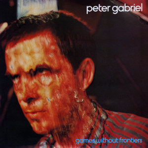 Games Without Frontiers - Peter Gabriel (Ft. Kate Bush)