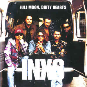 Full Moon, Dirty Hearts - INXS (Ft. Chrissie Hynde)