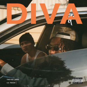 Diva - The Kid LAROI (Ft. Lil Tecca)