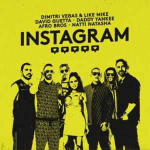 Instagram - Dimitri Vegas & Like Mike, David Guetta & Daddy Yankee (Ft. Afro Bros & NATTI NATASHA)