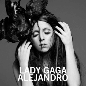 Alejandro - Lady Gaga