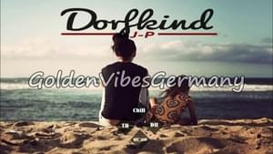 Liebst Dich Selbst - Dorfkind J-P (Ft. Voyce (DEU))