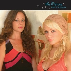 I Should’ve Known - The Pierces