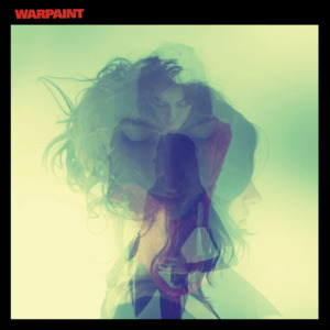 Love Is to Die - Warpaint