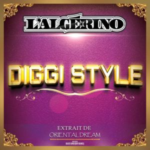 Diggi Style - L'Algérino