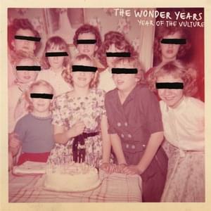 Year of the Vulture - The Wonder Years