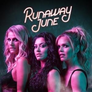 My Song - Runaway June