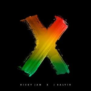 X (EQUIS) - Nicky Jam & J Balvin