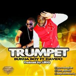 Trumpet - Burna Boy (Ft. Davido)