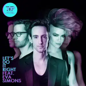 Let’s Do It Right - The Young Professionals (IL) (Ft. Eva Simons)