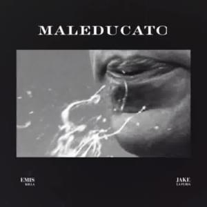 Maleducato - Emis Killa & Jake La Furia