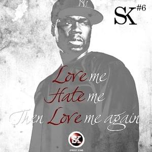 Love Hate Love - 50 Cent