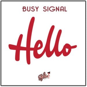 Hello - Busy Signal