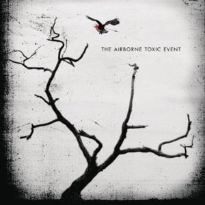 This is Nowhere - The Airborne Toxic Event