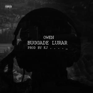 Buggade lurar - Owen