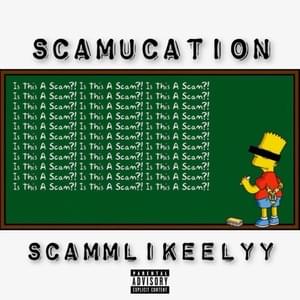 Fan By Me - ScammLikeelyy (Ft. Babyfxce E & MBK Boogz)