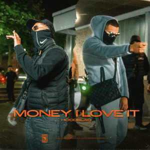 MONEY I LOVE IT - HoodBlaq (Ft. Jamal (Blaq) & Mali (Blaq))