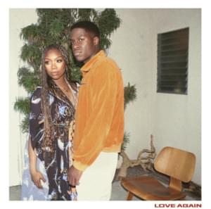 LOVE AGAIN - Brandy & Daniel Caesar