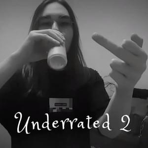 Underrated 2 - Permanent Marker