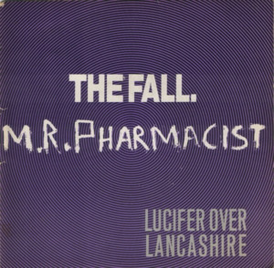 Mr Pharmacist - ​The Fall