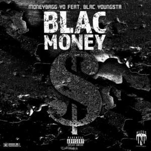 Blac Money - Moneybagg Yo (Ft. Blac Youngsta)