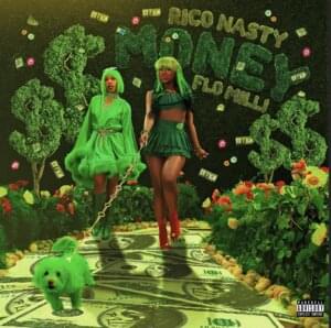 Money - Rico Nasty (Ft. Flo Milli)