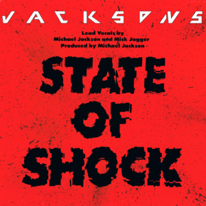 State of Shock - The Jacksons (Ft. Mick Jagger)