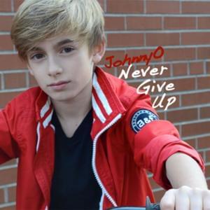 Never Give Up - Johnny Orlando