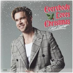 Everybody Loves Christmas - Chord Overstreet