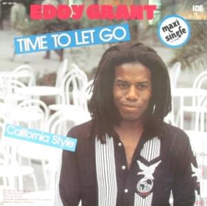 Time to Let Go - Eddy Grant