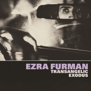 God Lifts Up The Lowly - Ezra Furman