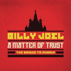 Prelude / Angry Young Man (Live in Moscow & Leningrad, Russia - July/August 1987) - Billy Joel