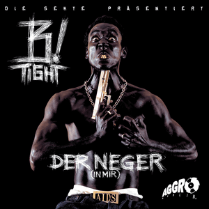 Intro (Der Neger (in mir)) - B-Tight